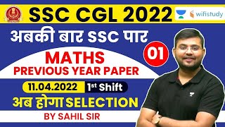 SSC CGL Previous Year Paper  Part 1  Maths  SSC CGL 2022  Sahil Sir  Wifistudy [upl. by Sibylla]