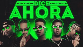 Ahora DiceNueva VersionAnuel AA Ft Rauw AlejandroOzunaJ Balvin Y Arcangel [upl. by Nylahs831]