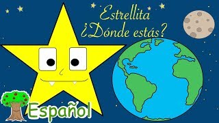 Estrellita ¿Dónde estás  Música Para Niños [upl. by Quirk341]