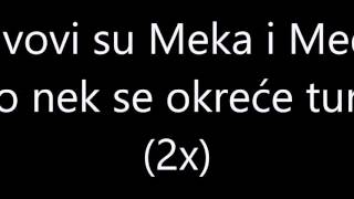 Splavovi su Meka i Medina TEKS HD lyrics [upl. by Fredette]