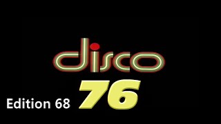 Disco 76  Edition 68 [upl. by Cobbie]