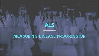 ALS Measuring disease progression [upl. by Garrick]