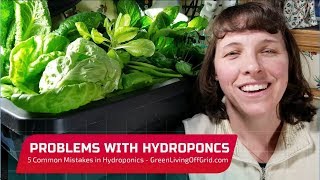 Problems in Hydroponics  Avoiding 5 Common Mistakes [upl. by Yroggerg678]