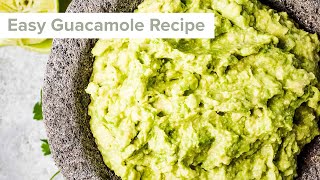 Easy Guacamole Recipe [upl. by Greeson]