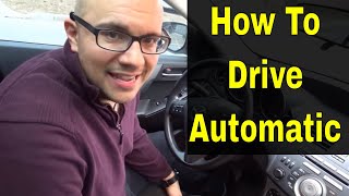 Learn How To Drive An Automatic CarFor Beginners [upl. by Orelia341]