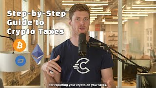 Crypto Taxes 101 The Complete StepbyStep Crypto Tax Guide — CryptoTraderTax is now CoinLedger [upl. by Koby]