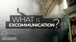 What Is Excommunication [upl. by Behre]