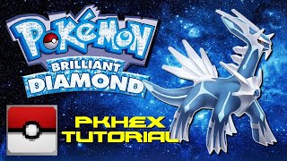 Pokemon Brilliant Diamond Pkhex Tutorial [upl. by Behlke570]