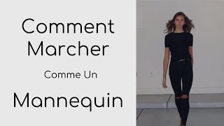 Comment Marcher Comme Un Mannequin Femme [upl. by Owens]