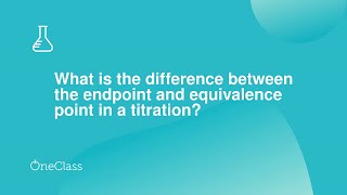 What is the difference between the endpoint and equivalence point in a titration [upl. by Gunner]