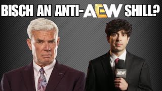 Lets Talk About Eric Bischoff And AEW [upl. by Neelra]