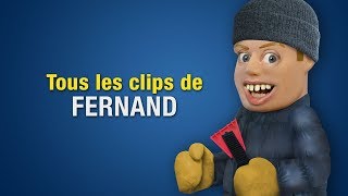 Tous les clips de Fernand [upl. by Spanjian]