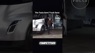 The Tesla Semi facts [upl. by Doss]