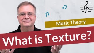 What is Texture  Music Theory [upl. by Lucilia]