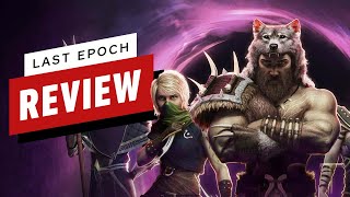 Last Epoch Review [upl. by Ellenwahs177]