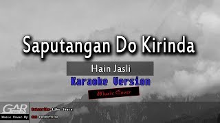 Saputangan Do Kirinda  Hain Jasli  KARAOKE [upl. by Song870]