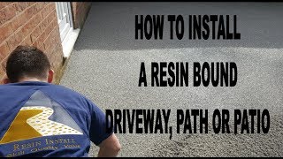 How to lay a resin bound driveway path and Patio overview by Resin Install [upl. by Oidale]