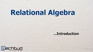 Introduction to Relational Algebra  Database Management System [upl. by Zeus]