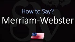 How to Pronounce Merriam Webster CORRECTLY [upl. by Naloj]