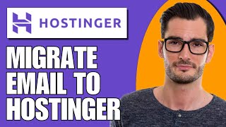 How To Migrate Email To Hostinger [upl. by Anwahsit]