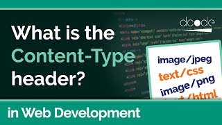 The ContentType Header Explained with examples  Web Development Tutorial [upl. by Atinauj540]