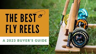 Best Fly Reels A Top 10 Buyers Guide for 2023 [upl. by Froma]