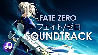 Fate Zero フェイトゼロ Soundtrack Best of Mix [upl. by Yrallih]