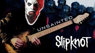 SLIPKNOT  Unsainted Cover [upl. by Lugo]