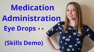 HOW TO ADMINISTER EYE DROPS  SKILLS DEMO [upl. by Belvia]