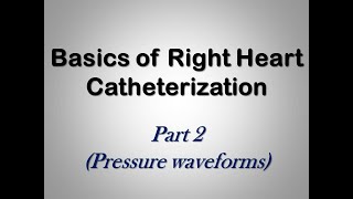 Right Heart Catheterization Part 2 Dr Sherif Altoukhy [upl. by Yelrah]