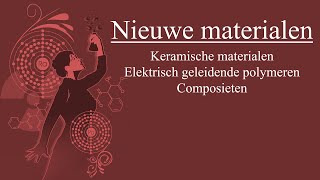 Keramische materialen elektrisch geleidende polymeren en composieten [upl. by Weissman]