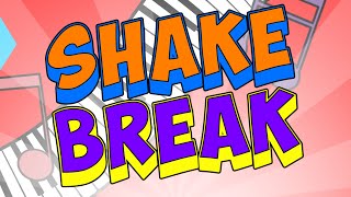 Shake Break  Brain Breaks  Jack Hartmann [upl. by Howlend]