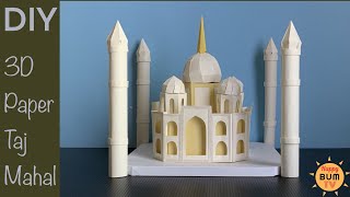 HOW TO MAKE 3D PAPER TAJ MAHAL PALACE I DIY SCHOOL PROJECT PAPER CRAFTS [upl. by Pace]