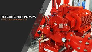 Electric Fire Pump Performance Test [upl. by Eenot]