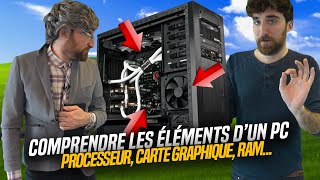 COMPRENDRE LES ÉLÉMENTS DUN PC  PROCESSEUR CARTE GRAPHIQUE RAM 💻 [upl. by Caine]