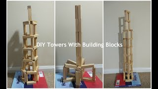 Building Towers  DIY Wooden Blocks [upl. by Carine253]