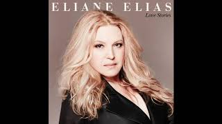 Eliane Elias  Baby Come To Me Official Audio [upl. by Anilam]