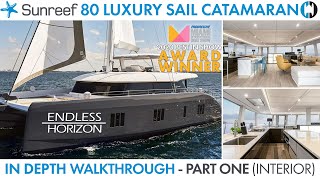 Walkthrough of Sunreef 80 Sailing Catamaran quotEndless Horizonquot Best in Show MBS 2020 Part 1 Interior [upl. by Amoakuh]