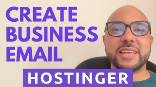 How to Create a Business Email in Hostinger [upl. by Eiroj]