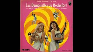 Les Demoiselles de Rochefort English Version  Various Full Soundtrack 1966 [upl. by Leonsis23]