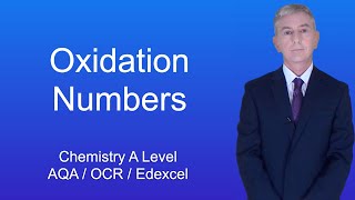 A Level Chemistry Revision quotOxidation Numbersquot [upl. by Kliber]