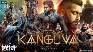 Kanguva 2025 Full South Indian Hindi Dubbed Movie 4K HD  Suriya  Bobby Deol  Disha Patani  DSP [upl. by Atiroc]