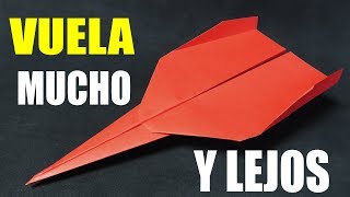 Como Hacer un Avión de Papel que VUELA MUCHO y LEJOS Paper Airplane [upl. by Accissej]