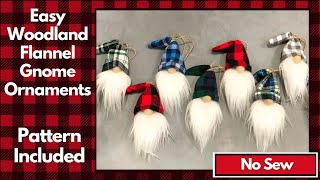 Easy No Sew Woodland Flannel Gnome OrnamentsChristmas gnomes diy [upl. by Eibmab]