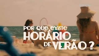 Por que existe horário de verão [upl. by Nayt]