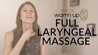 Full Laryngeal Massage [upl. by Emylee]