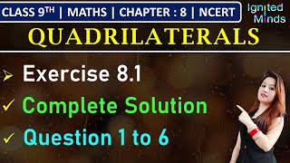 Class 9th Maths  Exercise 81 Q1 to Q6  Chapter 8  Quadrilaterals  NCERT [upl. by Liscomb]