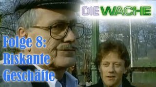 Die Wache  Riskante Geschäfte [upl. by Eimmelc]