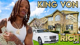 King Von  The Rich Life  Rolls Royce Wraith House for Mom Icebox O Block Chain amp More [upl. by Tades]