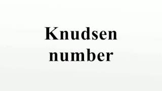 Knudsen number [upl. by Eanore]